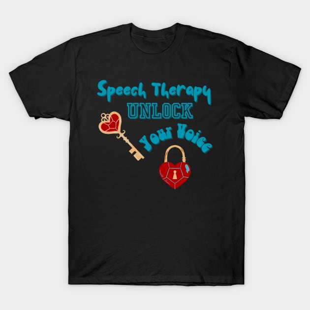 Speech Therapy, Speech language Pathology, SLP, SLPa, T-Shirt by Daisy Blue Designs